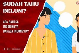 Apa Bahasa Inggrisnya Belibet