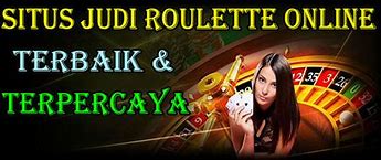 Situs Judi Mega Roulette Terpercaya 2019 Download